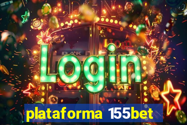 plataforma 155bet